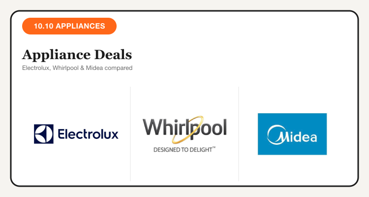 10.10 Sale appliance brands: Electrolux, Whirlpool, Midea