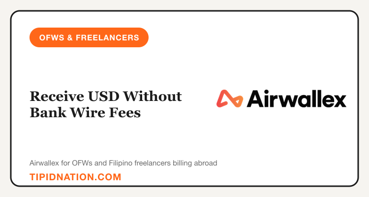 Airwallex guide for OFWs and freelancers receiving USD payments in the Philippines