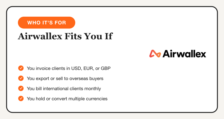 Who Airwallex is right for: freelancers, exporters, and overseas-billing businesses