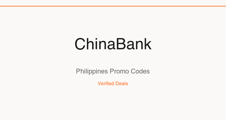 China Bank Philippines promo codes and verified discount vouchers: August 2026 deals updated weekly by TipidNation
