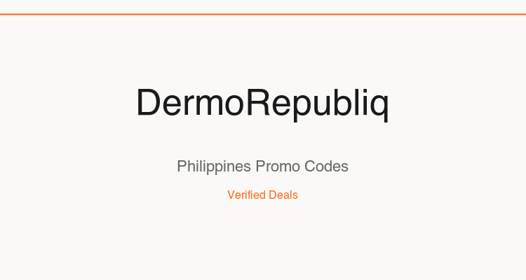 DermoRepubliq Philippines promo codes and verified discount vouchers: August 2026 deals updated weekly by TipidNation