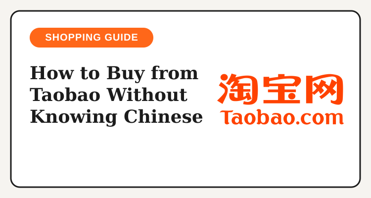 How to buy from Taobao Philippines without knowing Chinese