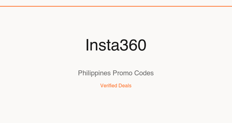 Insta360 Philippines promo codes and verified discount vouchers: August 2026 deals updated weekly by TipidNation