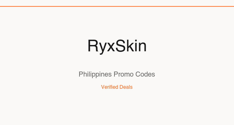 RyxSkin Philippines promo codes and verified discount vouchers: August 2026 deals updated weekly by TipidNation