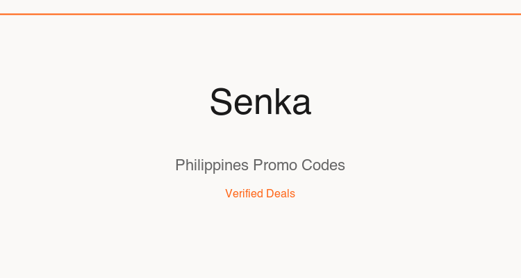 Senka Philippines promo codes and verified discount vouchers: August 2026 deals updated weekly by TipidNation