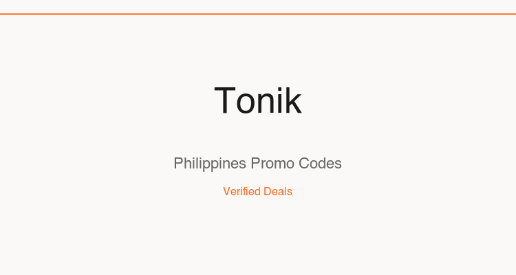 Tonik Philippines promo codes and verified discount vouchers: August 2026 deals updated weekly by TipidNation