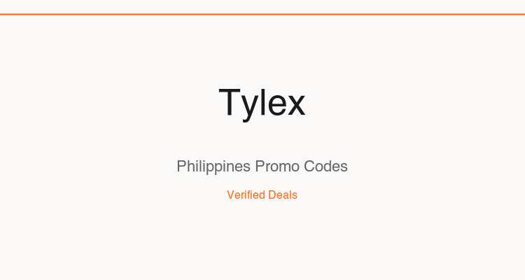 Tylex Philippines promo codes and verified discount vouchers: August 2026 deals updated weekly by TipidNation