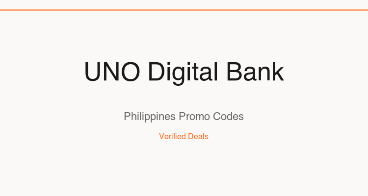 UNO Digital Bank Philippines promo codes and verified discount vouchers: August 2026 deals updated weekly by TipidNation