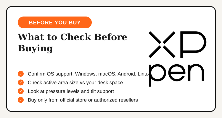 Checklist of what to check before buying an XPPen drawing tablet